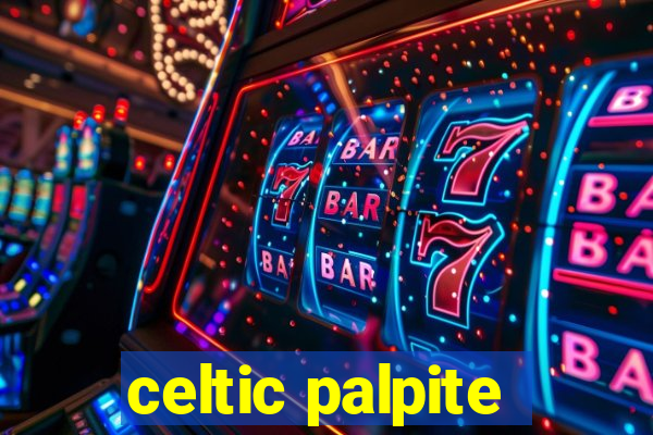 celtic palpite